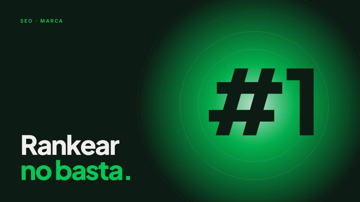 Portada del artículo: Rankear no basta: cómo lograr que te recuerden